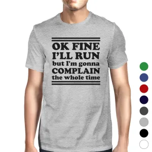 Run Complain Mens Funny Graphic Tee Short Sleeve T-Shirt For Gym