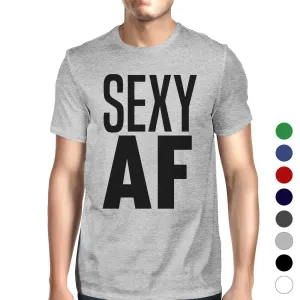Sexy AF Mens Funny Workout Shirt Work Out Theme T-Shirt Gift Ideas